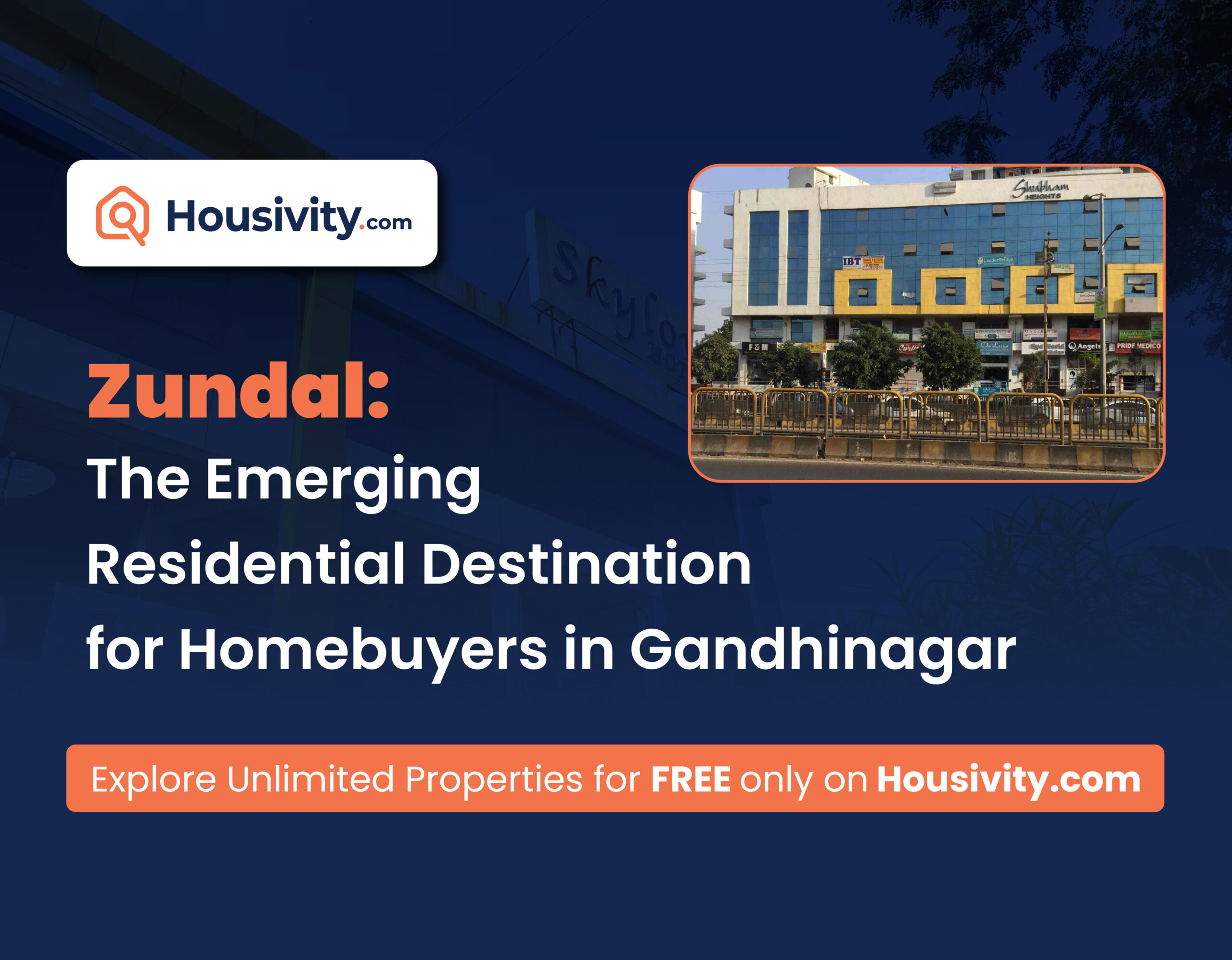 Zundal: The Emerging Residential Destination for Homebuyers in Gandhinagar