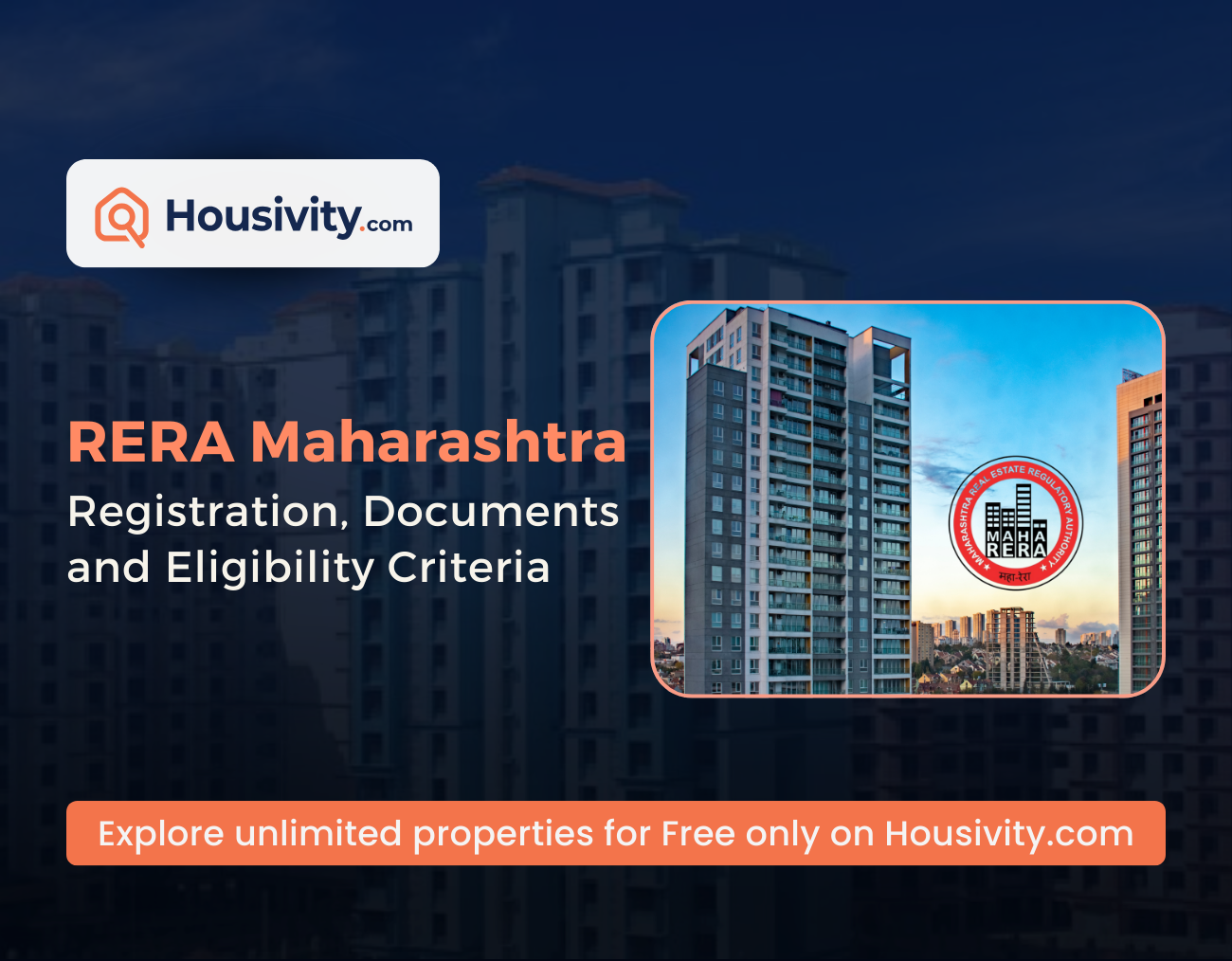 RERA Maharashtra: Registration, Documents and Eligibility Criteria